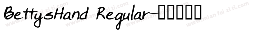 BettysHand Regular字体转换